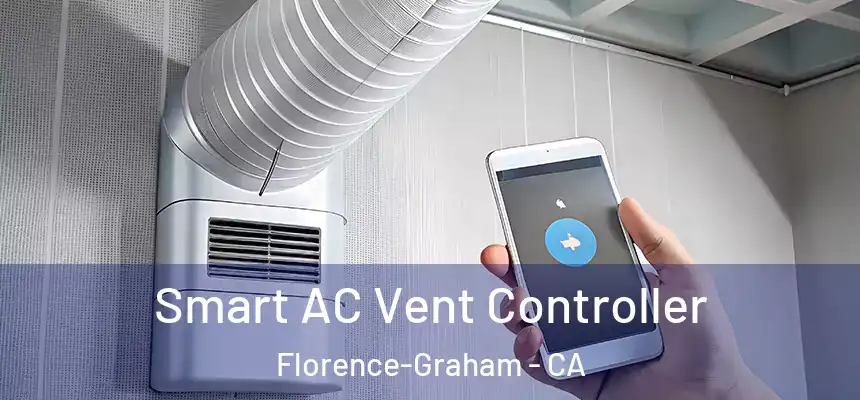 Smart AC Vent Controller Florence-Graham - CA